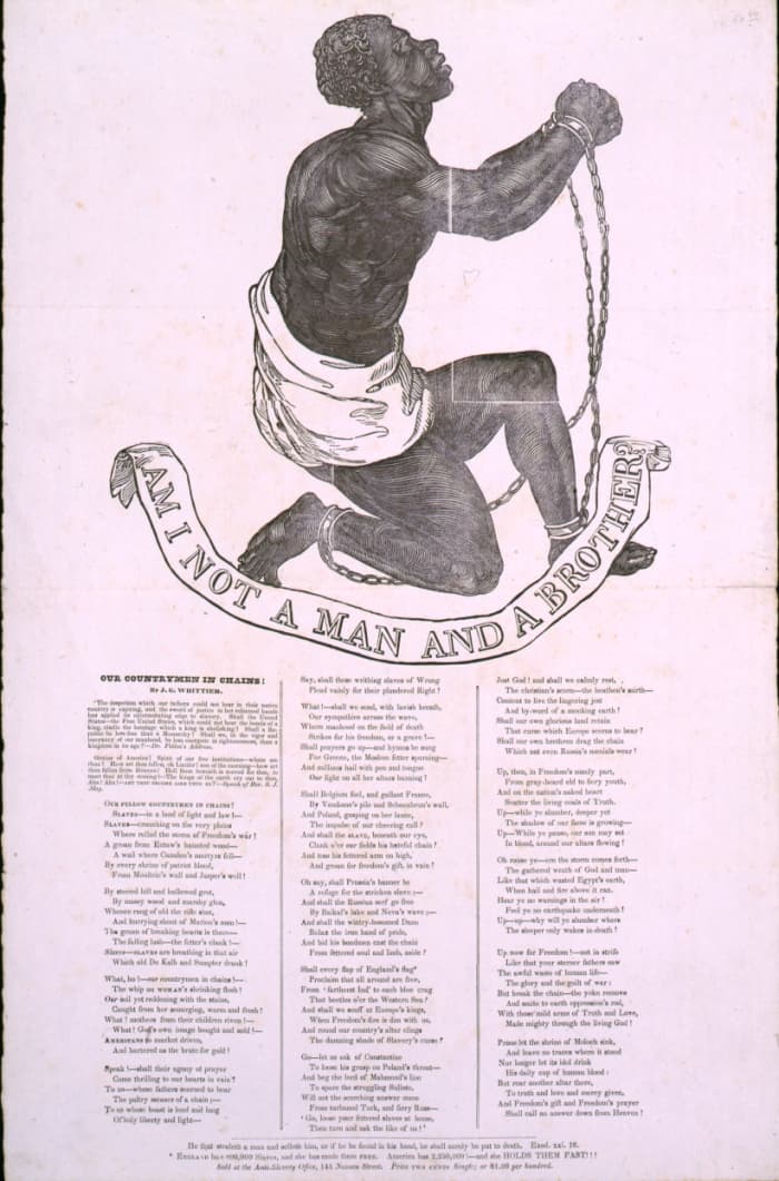 Broadside publication of John Greenleaf Whittier's poem Our Countrymen in Chains. The design was originally adopted as the seal of the Society for the Abolition of Slavery in England in the 1780s, and appeared on several medallions for the society ma