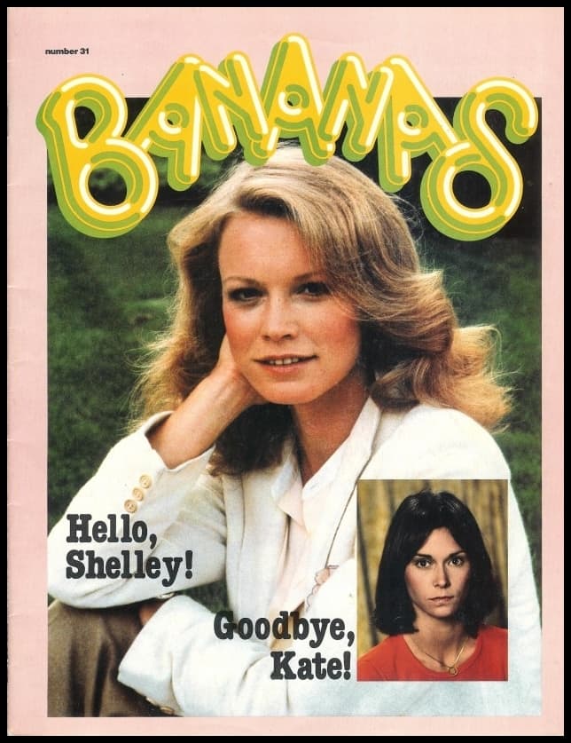 Shelley Hack on Bananas issue 31 from 1979. Also has articles on Jerry Lewis, Gil Gerard, Gary Coleman