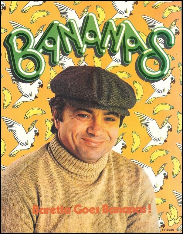 Bananas Magazine: Issue #2 Tough Undercover Cop Tony Baretta (Robert Blake)