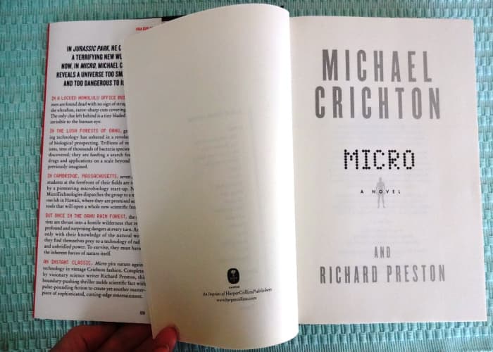 Michael Crichton is a best-selling author with thrillers like Jurassic Park and this one titled Micro.
