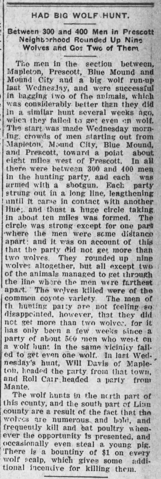 Clipped from Fort Scott Tribune and The Fort Scott Monitor, 11 Feb 1913, Tue, Page 5 "The wolves killed were of the common coyote variety," according to the newspaper.