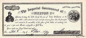 One of The Emperor's Ten-Dollar notes, which business people were proud to accept and display