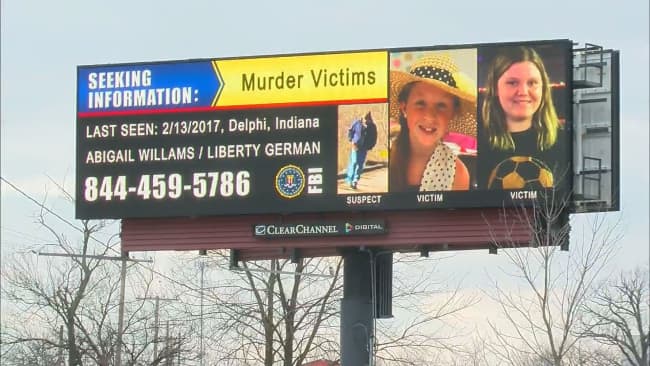 Billboards with information about the Delphi murders have been placed on roads throughout the country soliciting tips