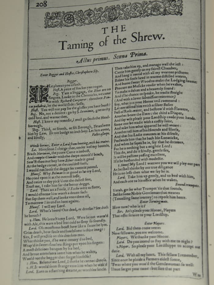 Taming of the Shrew has been read and reread, performed, and reperformed. It has lasted many years, and is still as great as the original.