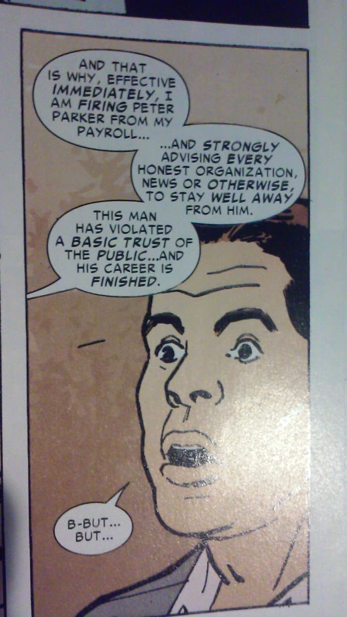 "But" nothing, you two-timing cousin-in-law! JJJ tolerates no liars in his city, doggone it! You're as bad as that menace, Spider-Man!
