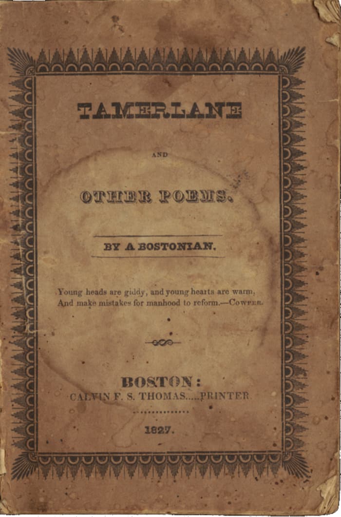 The Wikimedia Commons page about this photo says, "Front cover of Tamerlane and Other Poems by a Bostonian, the first published work of Edgar Allan Poe. Only about 12 copies are known to exist. This one is from the Susan Jaffe Tane Collection."