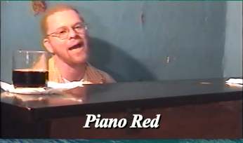 In the docudrama, "Take Me Back To Beale" (Book II), an actor portrays John "Piano Red" Williams as he plays at the Gray Mule Saloon on Beale Street.
