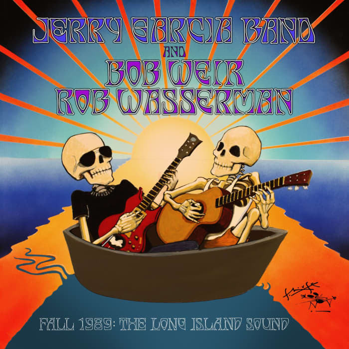 Jerry Garcia Band, Bob Weir and Rob Wasserman "Fall 1989: The Long Island Sound" ATO Records 6 CD Box Set (2013) Recorded 1989 Released 2013