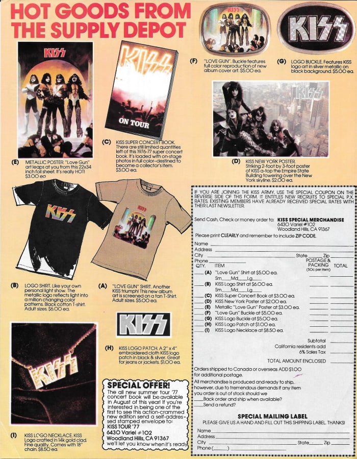 in 1977, you could get a KISS tour book for $3.00, a shirt for $6.00 or a belt buckle for $5.00. What a deal!