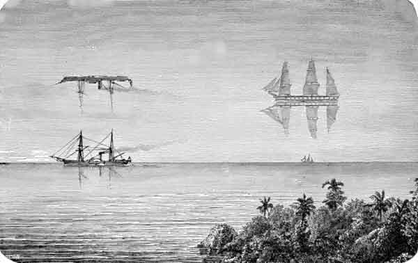 Mirage of ships , also called fata morgana which may have been the explanation for the apparition .
