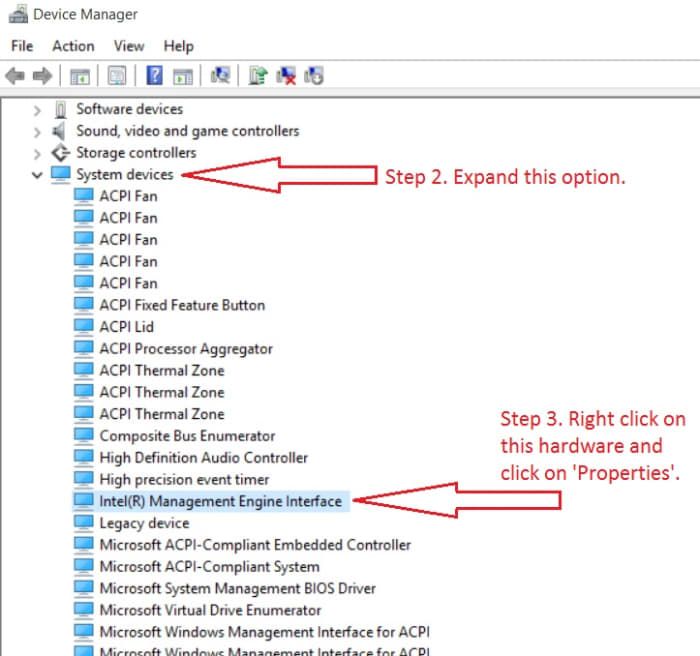 Secondly, find the settings that says "System Devices". It is normally found second from the last option. When you find it, expand the selection by clicking on the small arrow left to it. Locate the hardware called "Intel Management Engine Interface"