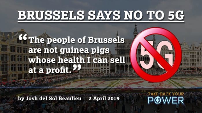 Brussels has stopped deployment of 5G within its borders while they assess the safety of this new wireless technology.