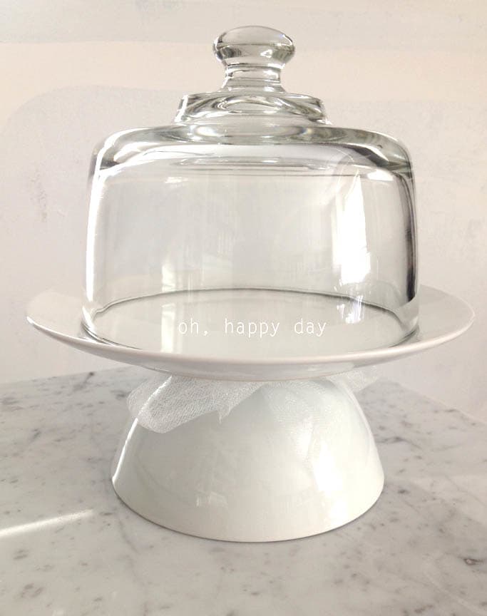 "Oh, Happy Day" will be just that with a small birthday cake underneath. The dome is just tall enough that I could put candle on top or perhaps top the cake with edible flowers.