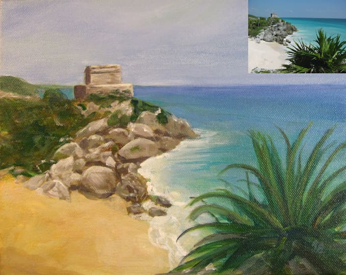 Example of a painting I did from a photo I took, shown in the upper right corner. —View of Tulum (8"x10")