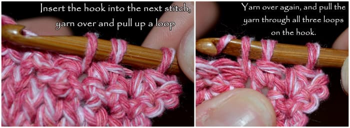 Insert the hook into the next stitch, yarn over and pull up a loop. Yarn over again and pull the yarn through all three loops on the hook.