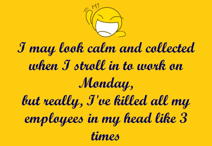 Funny Monday Quotes for Work: Statuses and Pictures - Holidappy
