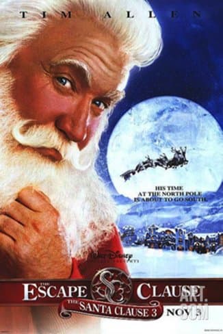 The Santa Clause 3: The Escape Clause (2006); Starring: Tim Allen, Elizabeth Mitchell, Eric Lloyd, & Judge Reinhold