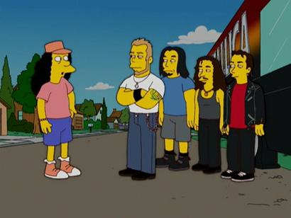 In the 2006 episode "The Mook, the Chef, the Wife, and Her Homer," when school-bus driver Otto discovers Metallica's tour bus broken down by the side of the road.