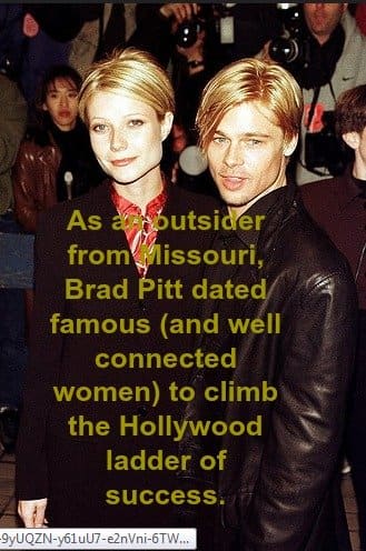 Brad Pitt -- like many celebrities -- keeps a high profile by dating and marrying other celebrities.