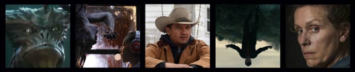 Colossal, mon mon mon Monsters, Wind River, Jupiter's Moon, and Three Billboards Outside Ebbing, Missouri.