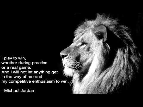 I play to win, whether during practice or a real game. And I will not let anything get in the way of me and my competitive enthusiasm to win. Michael Jordan - black and white poster of a lion