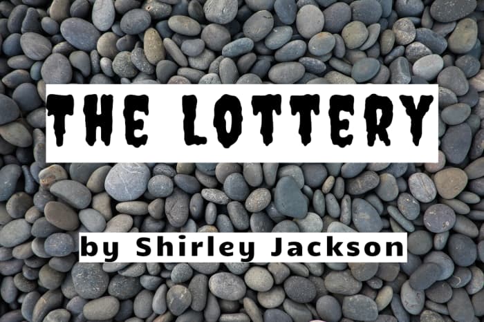 Analysis And Themes Of "The Lottery" By Shirley Jackson - Owlcation