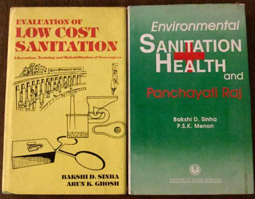 Environment and low cast sanitation—Author Bakshi.D.Sinha Environmental Sanitation, Health and Panchayati Raj, Author: Prof. Bakshi.D.Sinha