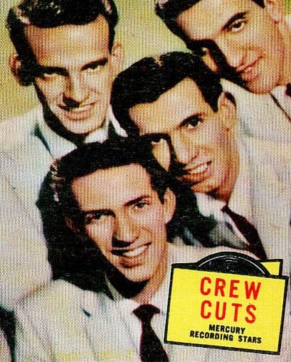 Topps Gum Cards photo from Mercury Records Crew-Cuts 1957 PN. This was a REAL singing group.