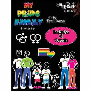 "My Pride Family Stickers Set" Weather-resistant, extra long-lasting. 6"x 8" package size. Artist: Terri Puma