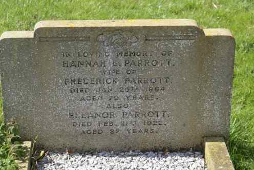 Hannah L. Parrott died 25 Jan 1964 and Eleanor Parrott died 21 Feb 1922, gravestone location 49b, St. Lauds, Sherington