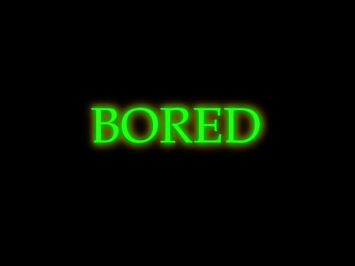 There is nothing to worry about whenever you are bored. By involving yourself in some kind of activities of your interest you can get rid of the feeling of boredom.