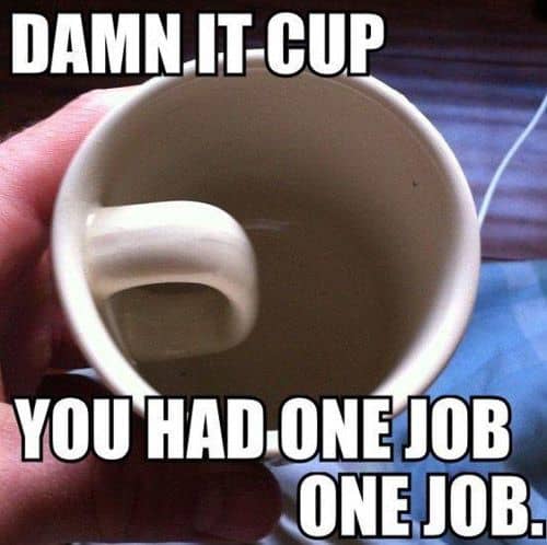 This has to be a joke, right? A glitch with the mug machine or operator? The whole reason behind having a cup, which is to drink fluid by holding the handle, just seems to have been overlooked.