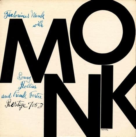 Thelonious Monk with Sonny Rollins and Frank Foster Prestige Records 7053.12" LP Vinyl Record with Album Cover Art by Andy Warhol