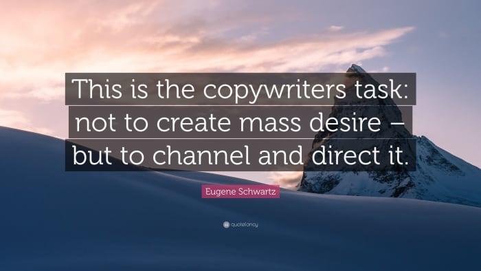Eugene Schwartz was one of the most successful copywriters in the marketing history. He once made $50 million dollars by selling a health-based book.