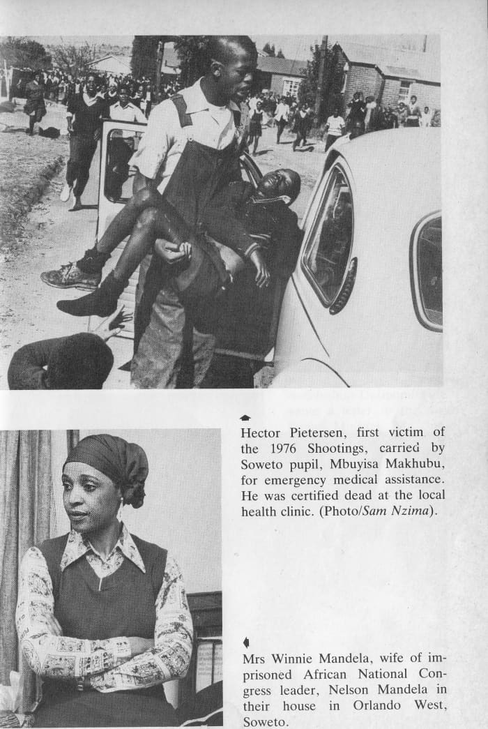Hector Petersen, one of the first victims of June 1976, being put into a 'volksie' by Mbuyisa Makhubu after being shot; Winnie Mandela, in the earlier days in front of their house in Orlando Wet Soweto, in which she had lived with Nelson Mandela.