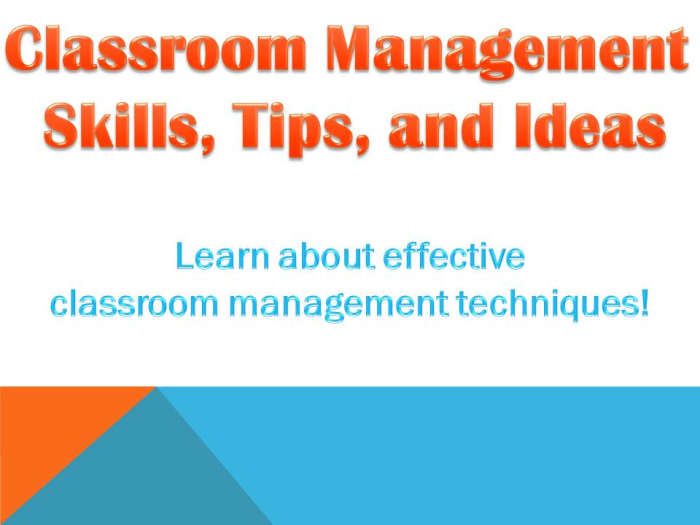 Maintain Effective Classroom Management Tips and Techniques to Keep