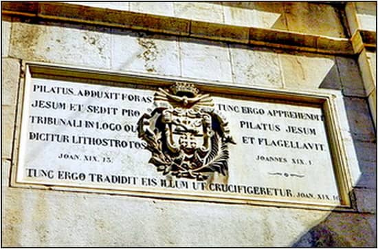Jesus is condemned by Pontius Pilate. The sign of Pontius Pilate's judgement hall, Presently occupied by Al Omaraya school.