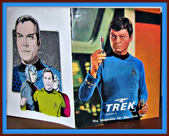 TREK #13 The Magazine for Star Trek Fans with a great color photo of Dr. McCoy on the cover , and wonderful artwork on the back of Captain Kirk.