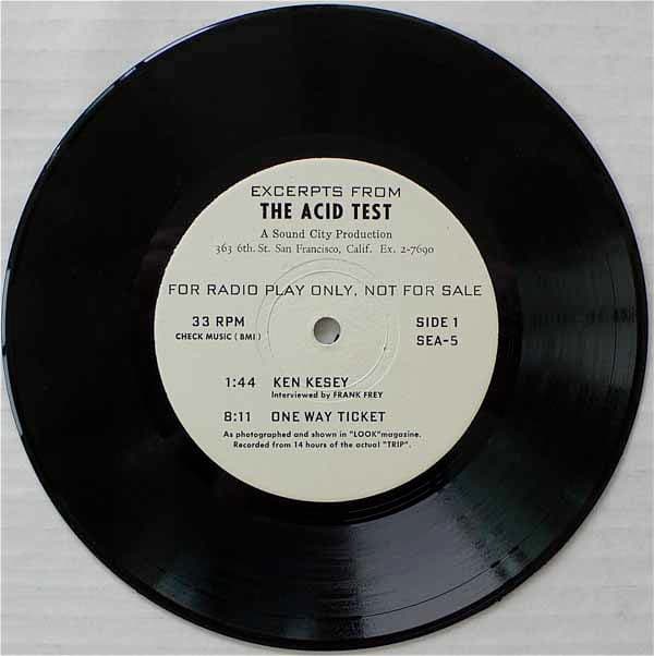 Ken Kesey and the Merry Pranksters "Acid Test" Sound City Productions SEA-5 7" EP 331/3 rpm (1966) White Label Promotional Record Side A