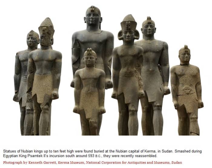 Statues of Nubian kings up to ten feet high were found buried at the Nubian Capital of Kerma, in Sudan. Smashed during Egyptian King Psamtek II's incursion south around 593 B.C., they were recently reassembled- photo by Kenneth Garrett