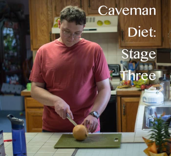 Follow the final stage of the caveman diet for as long as you want. The longer you follow it, the more second-nature it will become.