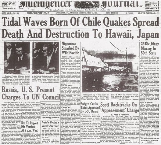 The 1960 Chile earthquake was front page news for many days (link to source was not working as of 20150915).