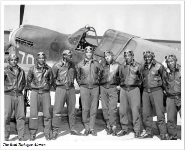 The courageous support of The Tuskegee Airmen was an instrumental factor in the US triumph of WWII.