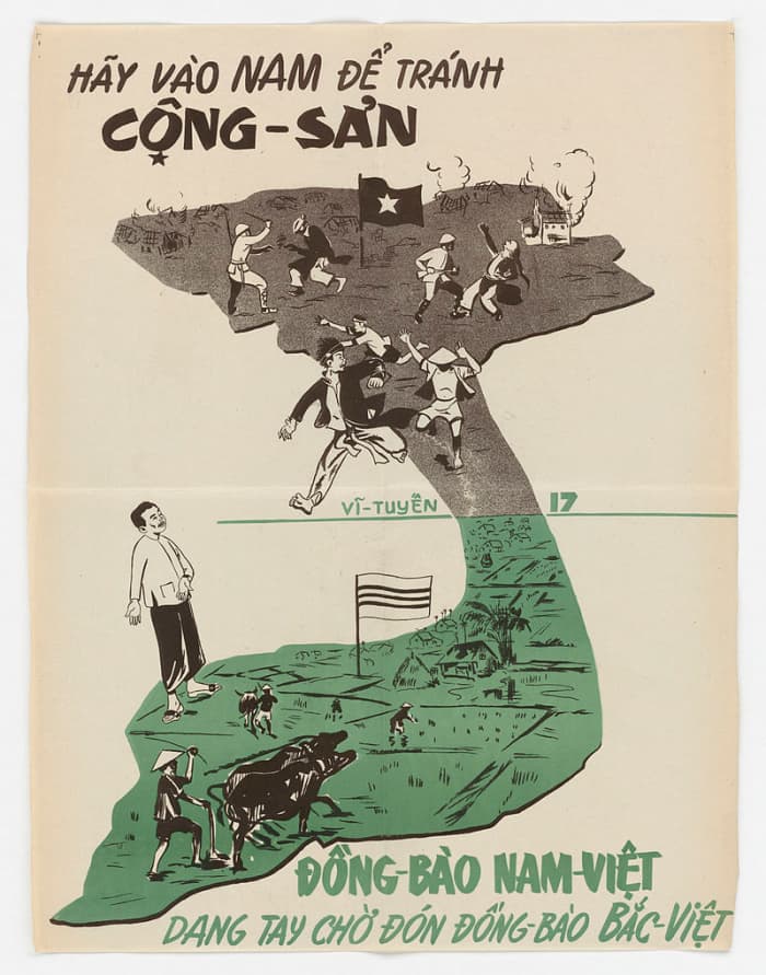 A propaganda poster encouraging Vietnamese to move South, the top saying "Go South to avoid communism!" and the bottom "People of Southern Vietnam are welcoming with open arms Northern Vietnamese people."