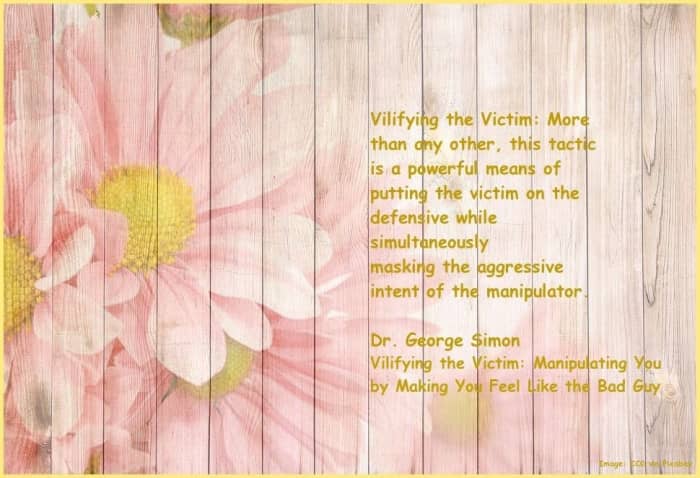 Dr. George Simon Playing the Victim While Vilifying True Victims Quote
