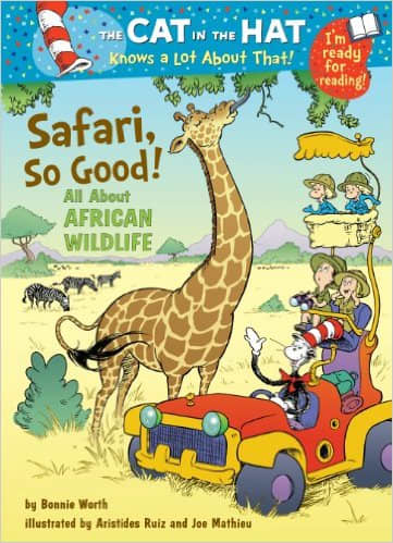 Safari, So Good!: All About African Wildlife (Cat in the Hat's Learning Library) by Bonnie Worth - Image is from amazon.com