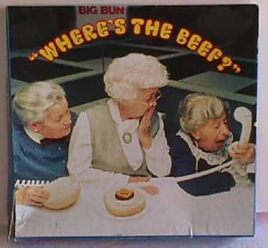 Wendys old ad used to be Wheres the beef? Which wasn't just for big buns, but due to the fact McDonalds and other chains used a high fat content which melted away.