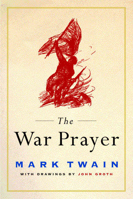 The War Prayer by Mark Twain