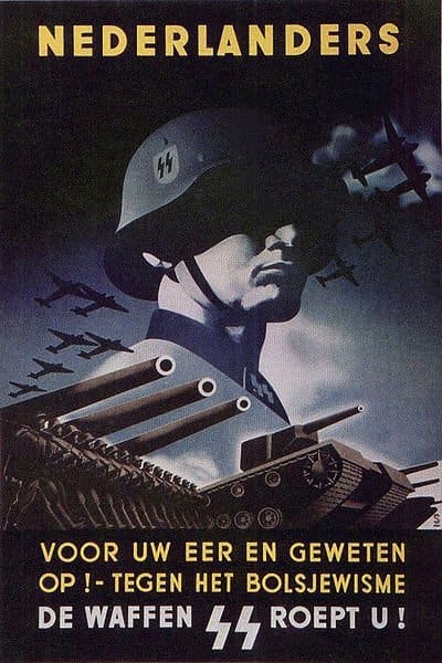 Nazi SS propaganda poster. calling the Dutch people "For your honor and conscience against Bolshevism , the Waffen SS calls you!"