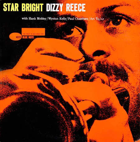 Dizzy Reece "Star Bright" Blue Note Records 4023 12" LP Vinyl Record (1959) Album Cover Design by Reid Miles Photo by Francis Wolff